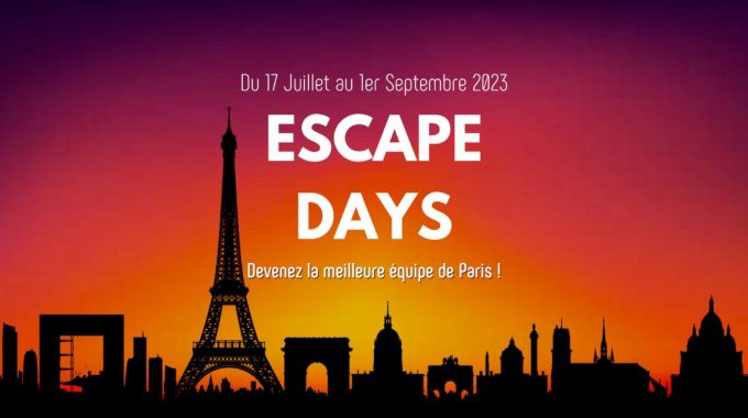 Escape Days à Paris